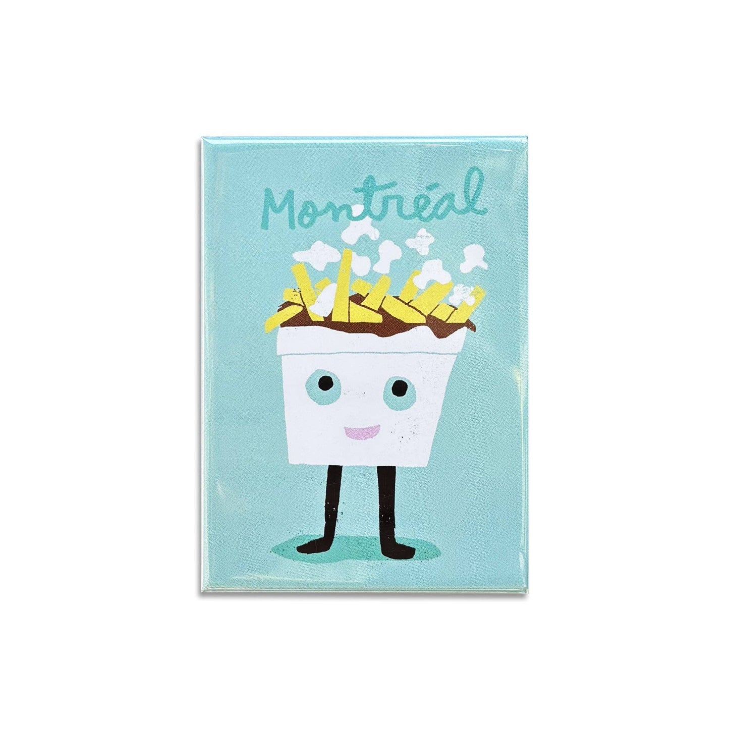 POUTINE — Magnet