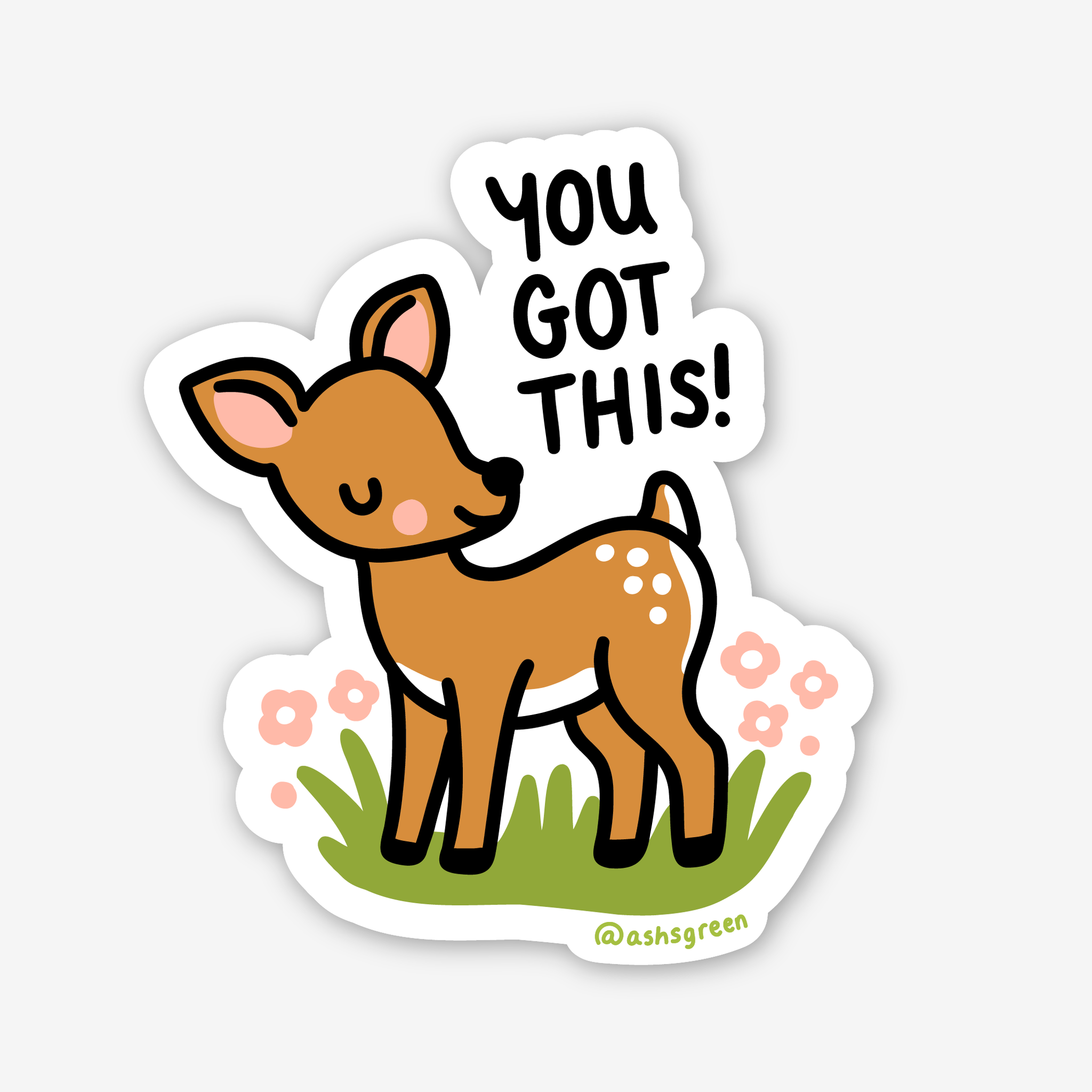 'You Got This' deer - 3" vinyl sticker
